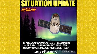 SITUATION UPDATE 12/2/23 - Sky Event Inbound, Dem-Pedos Arrested, Gcr/Judy Byington Update