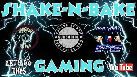 Gaming Live Stream W/ The Shake-N-Bake Boyz #LIVE #LIVESTREAM #GAMING #VIDEOGAMES #LETSDOTHIS