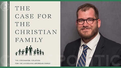 The Christian Family - Why have we dropped the ball so badly? w/ Dr. Jared Longshore