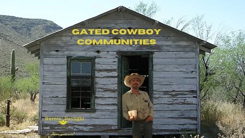 Gated Cowboy Communities