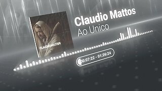 Claudio Mattos - Ao Unico