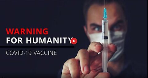 THE BATTLE FOR HUMANITY - How the COVID-19 vaccine may transform humanity forever