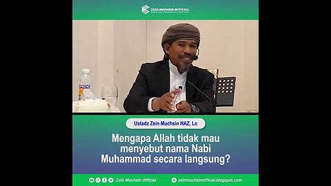 Allah memanggil semua nabi dengan namanya Kecuali nabi Muhammad SAW - Ustadz Zein Muchsin