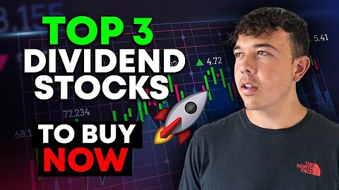 The Top 3 Dividend Stocks To Buy Now (March 2023)