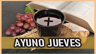 AYUNO JUEVES 16 FEBRERO