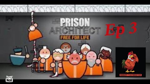 Prison architect free for life DLC / our first intake /episode 3