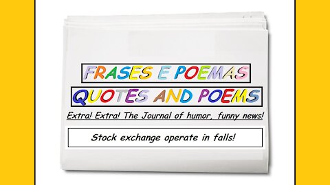 Funny news: Stock exchange operate in falls! [Quotes and Poems]