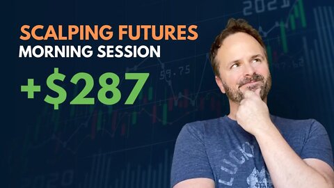 WATCH ME TRADE | +$287 WIN | DAY TRADING Nasdaq Futures Trading Scalping Day Trading