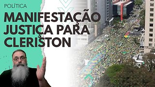 MANIFESTAÇÃO dia 26 de NOVEMBRO na PAULISTA pedindo VOLTA da DEMOCRACIA e JUSTIÇA para CLERISTON