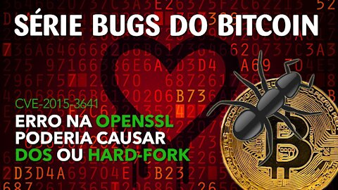 CVE-2015-3641 - Erros gerados por falhas na OpenSSL geraram problemas para o Bitcoin