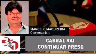 Marcelo Madureira: "Cabral vai continuar preso em Benfica, financiando dossiês?"