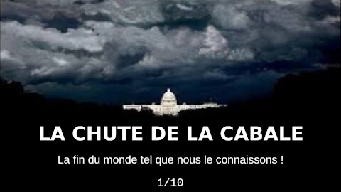 La Chute de la Cabale - Suite Partie 13 (VF/FR)