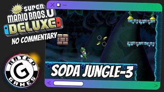 Soda Jungle-3 - Bramble Woods ALL Star Coins - New Super Mario Bros U Deluxe No Commentary