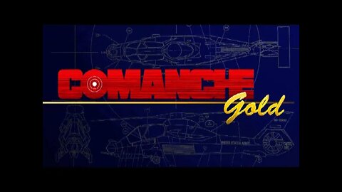 Comanche Gold Intro
