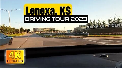 Lenexa, Kansas - Drive Tour! (4K)