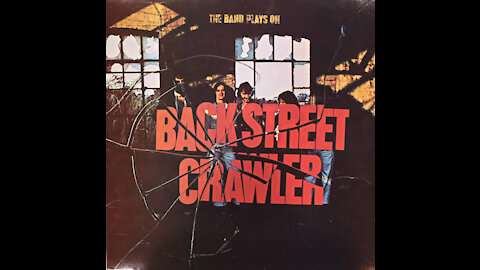 Back Street Crawler-The Band Plays On (1975) [Complete LP]