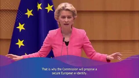 Unelected EU head, Ursula von der Leyen, asserts the need for an EU-wide digital ID, May 16, 2024