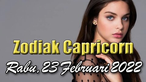 Ramalan Zodiak Capricorn Hari Ini Rabu 23 Februari 2022 Asmara Karir Usaha Bisnis Kamu!