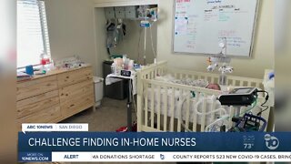 Escondido family has challenges finding in-home nurses