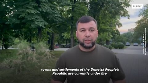 Denis Pushilin of Donetsk on the indiscriminate shelling of civilians by Ukrainian troops