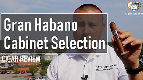 GRAN HABANO Cabinet Selection - CIGAR REVIEWS by CigarScore