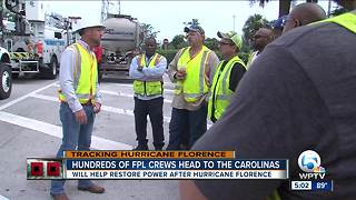 FPL crews heading to areas in Hurricane Florence's path