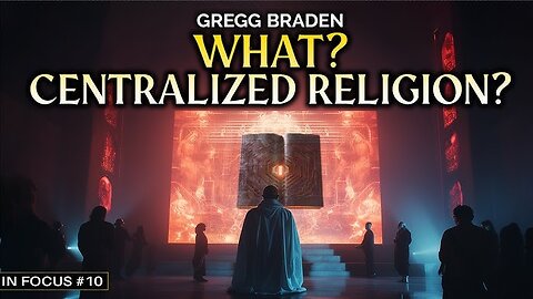 One-World-Religion NOW Being Prepared! + Quantum Timelines (Personal and/or Individual, Collective, and the Merging of Timelines), Human Origins, and “Armageddon” (The Final Battle). | Gregg Braden