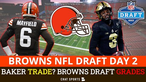 Browns Get TORCHED In Day 2 NFL Draft Grades + Where Will Baker Mayfield End Up?