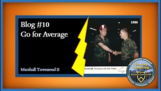 MT2 Growing Leadership Blog #10 – Go For Average