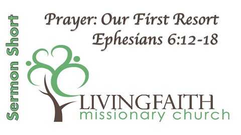 Prayer: Our First Resort