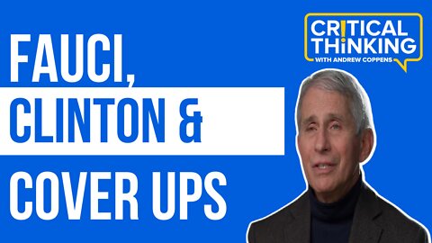 Fauci, Clinton and Cover Ups | 04/06/22