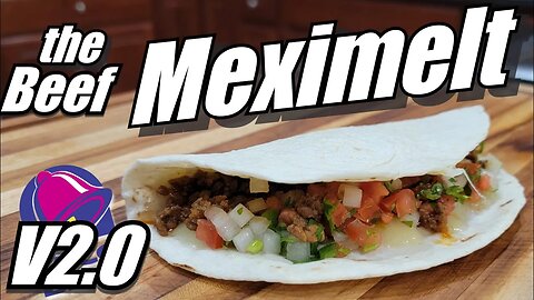 Taco Bell's Beef Meximelt, Why Can't This Make a Comeback?