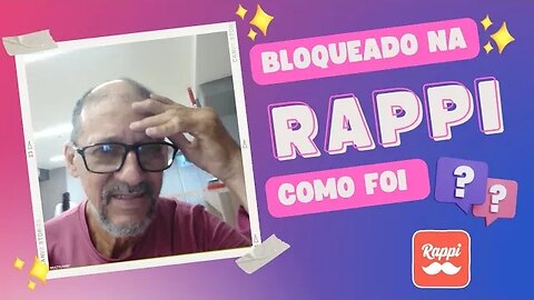 Bloqueado na rappi como foi