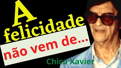 Chico Xavier As Frases Que Vão Mudar Sua Vida | Citações, Reflexões e Pensamentos