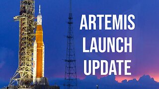 NASA Artemis 1 Launch Updates