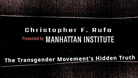 The Hidden Truth About The Transgender Movement