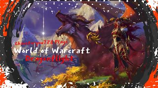 Adventures of a Quest Wh0r3 Campaign/Level Grinding Through Dragonflight