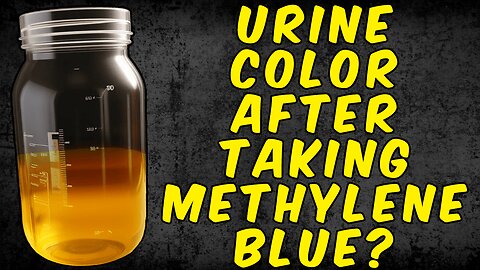 What Color Should Your Urine Be After Ingesting Methylene Blue?