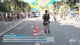 "Agosto Lilás": Proteção à Mulher e Enfrentamento à Violência na Região Nordeste de MG.