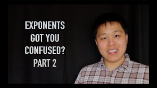 Caveman Chang EXPLAINS Properties of Exponents PART 2