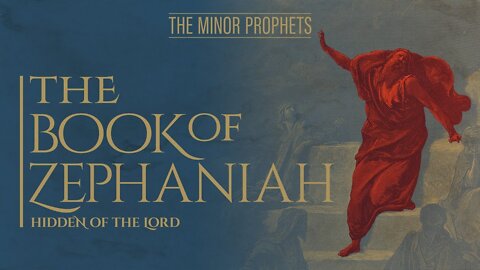 36. Zephaniah - KJV Dramatized with Audio and Text