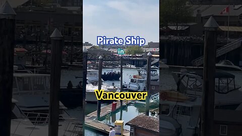 Pirates passing Granville Island in Vancouver #travel #canada #vancouver #shortvideo