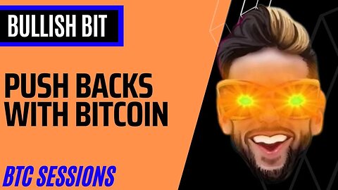 BULLISH BITS: Push Backs with Bitcoin - Empowering the Underprivileged with a Level Playing Field