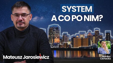 SYSTEM - A CO PO NIM? Technologie, Smart Cities, Polityka | Monika Cichocka, Mateusz Jarosiewicz