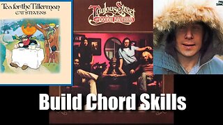 Songs that Build Your Chord Skills