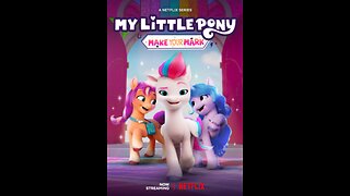 The My Little Pony Official YouTube Channels Of Friendship Is Magic, & Make Your Mark To The Rescue