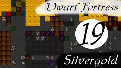 Dwarf Fortress Silvergold part 19 FINAL