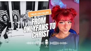 Top OnlyFans Model Leaving OnlyFans for Christ?