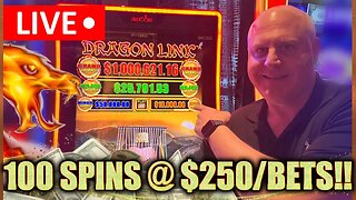 LIVE 🔴 1 MILLION DOLLAR DRAGON LINK! 100 SPINS AT MAX BET $250!!