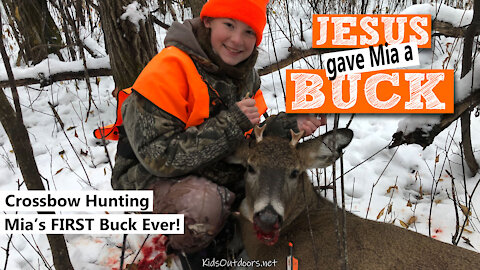 S2:E34 Jesus gives Mia a buck! Crossbow Hunting | Kids Outdoors
